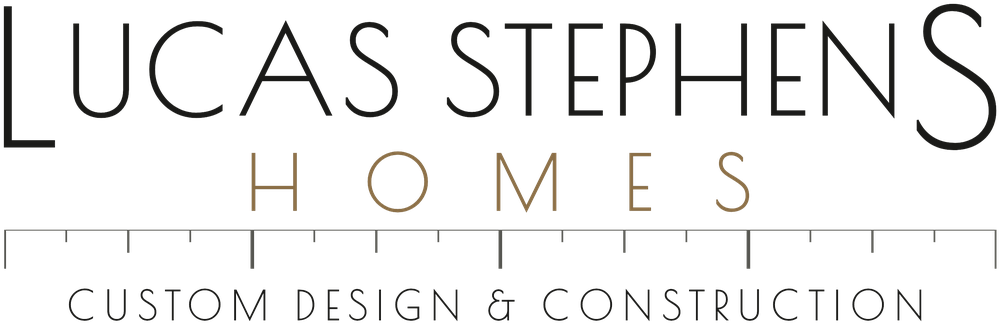 Lucas Stephens Homes — Custom Design & Construction
